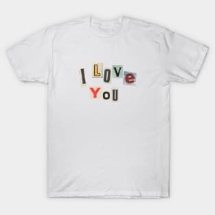 I Love You T-Shirt